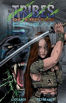 Tribes Of Erutan - Issue#2 Genesis by Liccardi, Josh