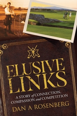 Elusive Links by Rosenberg, Dan A.