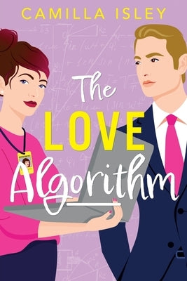 The Love Algorithm by Isley, Camilla