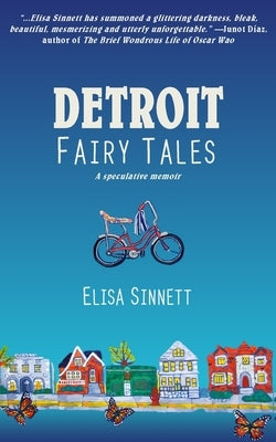 Detroit Fairy Tales by Sinnett, Elisa