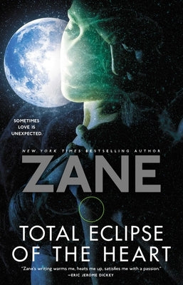 Total Eclipse of the Heart by Zane