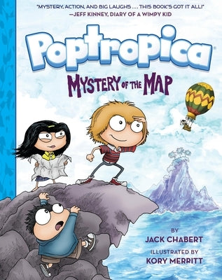 Mystery of the Map (Poptropica Book 1): Volume 1 by Chabert, Jack