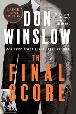 The Final Score by Winslow, Don