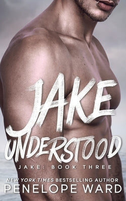 Jake Understood by Ward, Penelope