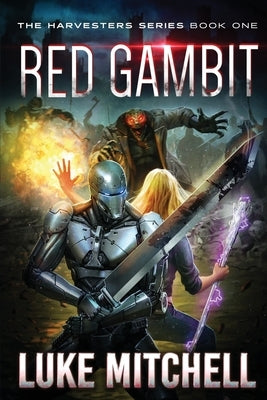 Red Gambit: A Post-Apocalyptic Alien Invasion Adventure by Mitchell, Luke