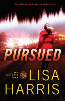 Pursued by Harris, Lisa