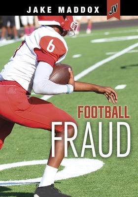 Football Fraud by Maddox, Jake