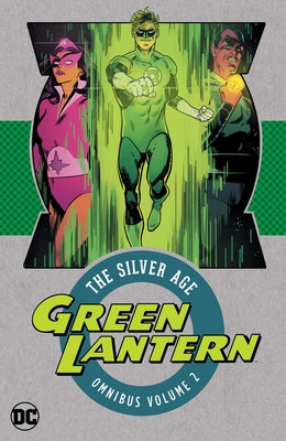 Green Lantern: The Silver Age Omnibus Vol. 2 (2025 Edition) by Broome, John