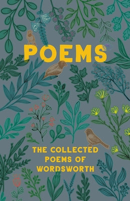 The Collected Poems of Wordsworth by Wordsworth, William