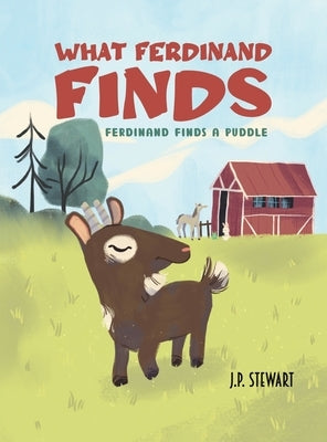 What Ferdinand Finds by Stewart, J. P.