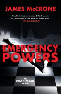 Emergency Powers: An Imogen Trager Novel by McCrone, James