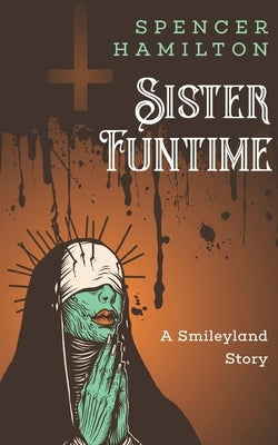 Sister Funtime by Hamilton, Spencer