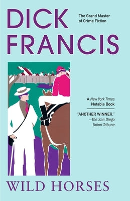 Wild Horses by Francis, Dick