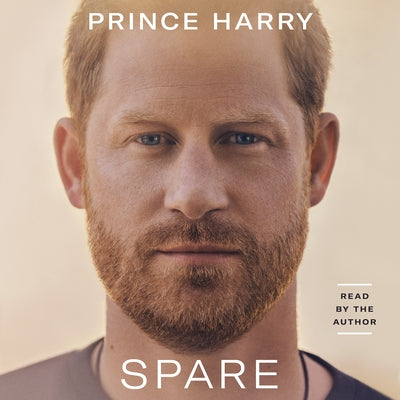 Spare by Prince Harry the Duke of Sussex