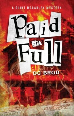 Paid in Full by Brod, DC