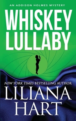 Whiskey Lullaby by Hart, Liliana