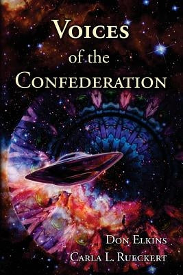 Voices of the Confederation by Rueckert, Carla L.