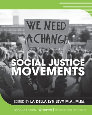 Social Justice Movements by Levy, Ladella Lyn