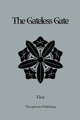 The Gateless Gate by Ekai