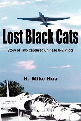 Lost Black Cats by Hua, H. Mike