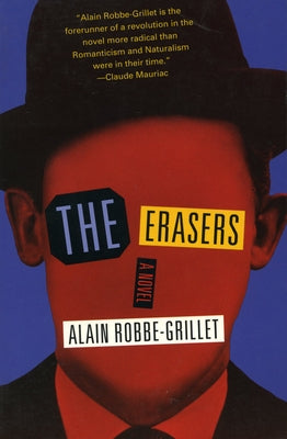 The Erasers by Robbe-Grillet, Alain