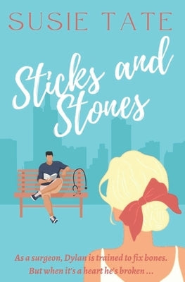 Sticks and Stones by Tate, Susie