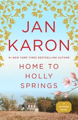 Home to Holly Springs by Karon, Jan