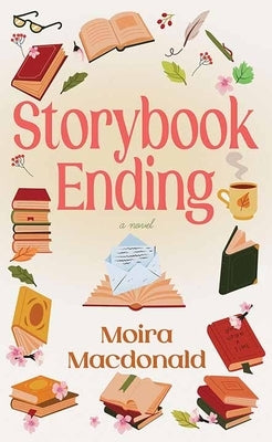 Storybook Ending by Macdonald, Moira