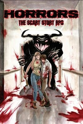 Horrors: The Scary Story RPG by Poland, Preston