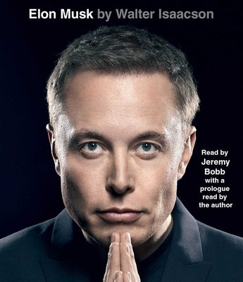 Elon Musk by Isaacson, Walter