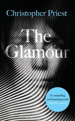 The Glamour by Priest, Christopher