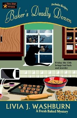 Baker's Deadly Dozen by Washburn, Livia J.