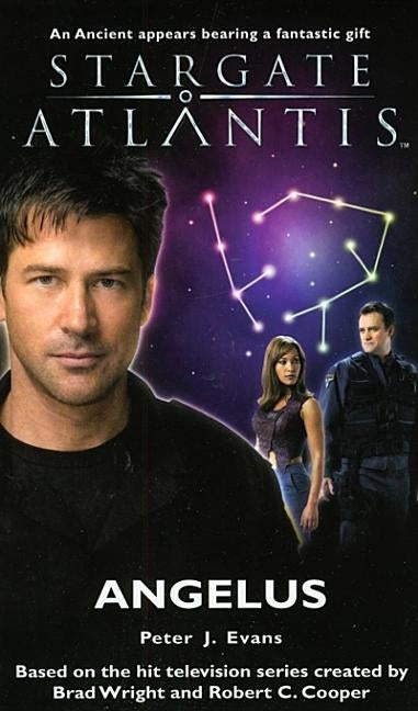 STARGATE ATLANTIS Angelus by Evans, Peter J.