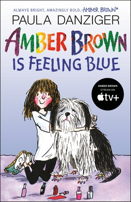 Amber Brown Is Feeling Blue by Danziger, Paula