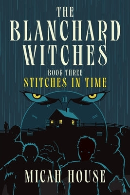 Stitches in Time by House, Micah