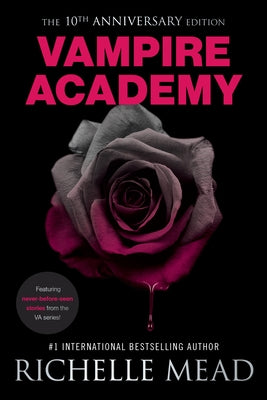 Vampire Academy 10th Anniversary Edition by Mead, Richelle