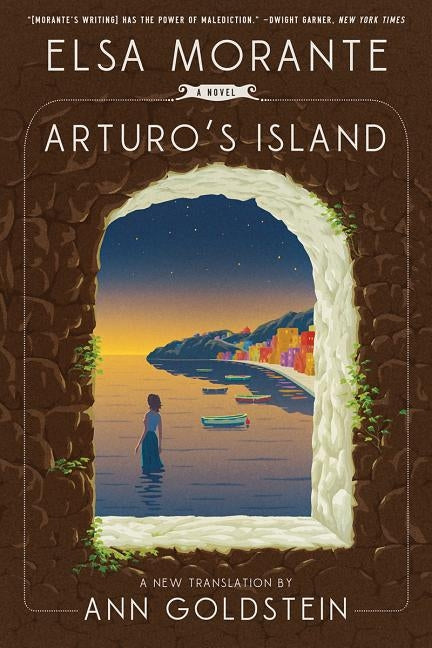 Arturo's Island by Morante, Elsa