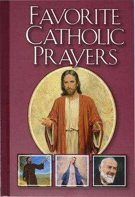 Favorite Catholic Prayers by Hoagland, Victor