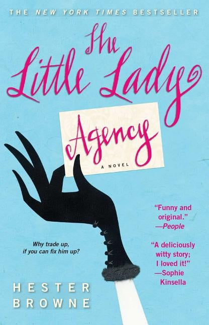 Little Lady Agency by Browne, Hester