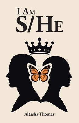 I Am S/He by Thomas, Altasha