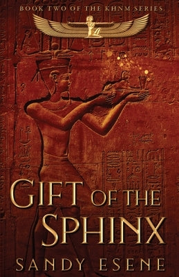 Gift of the Sphinx by Esene, Sandy