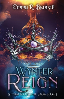 Wynter Reign by Bennett, Emmy R.