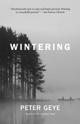 Wintering by Geye, Peter