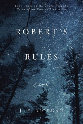 Robert's Rules: Volume 3 by Riordan, J. F.