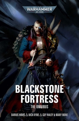 Blackstone Fortress: The Omnibus by Hinks, Darius