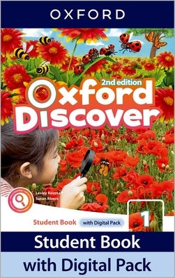 Oxford Discover 2e Level 1 Student Book with Digital Pack by Koustaff