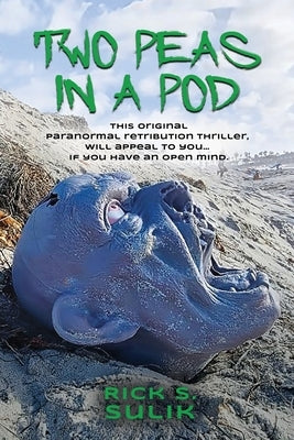 Two Peas in a Pod by Sulik, Rick S.