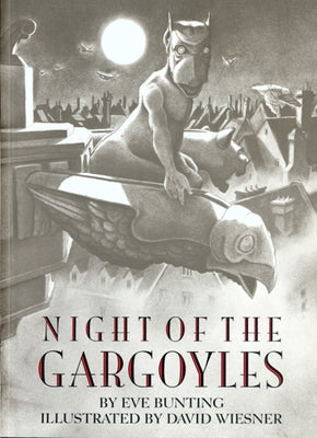 Night of the Gargoyles by Bunting, Eve