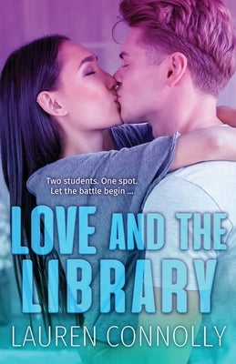 Love and the Library by Connolly, Lauren