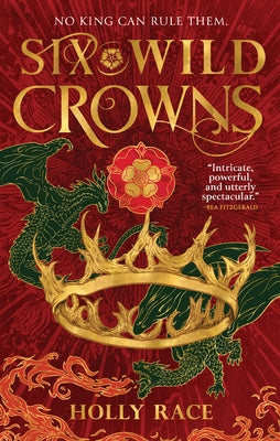 Six Wild Crowns by Race, Holly